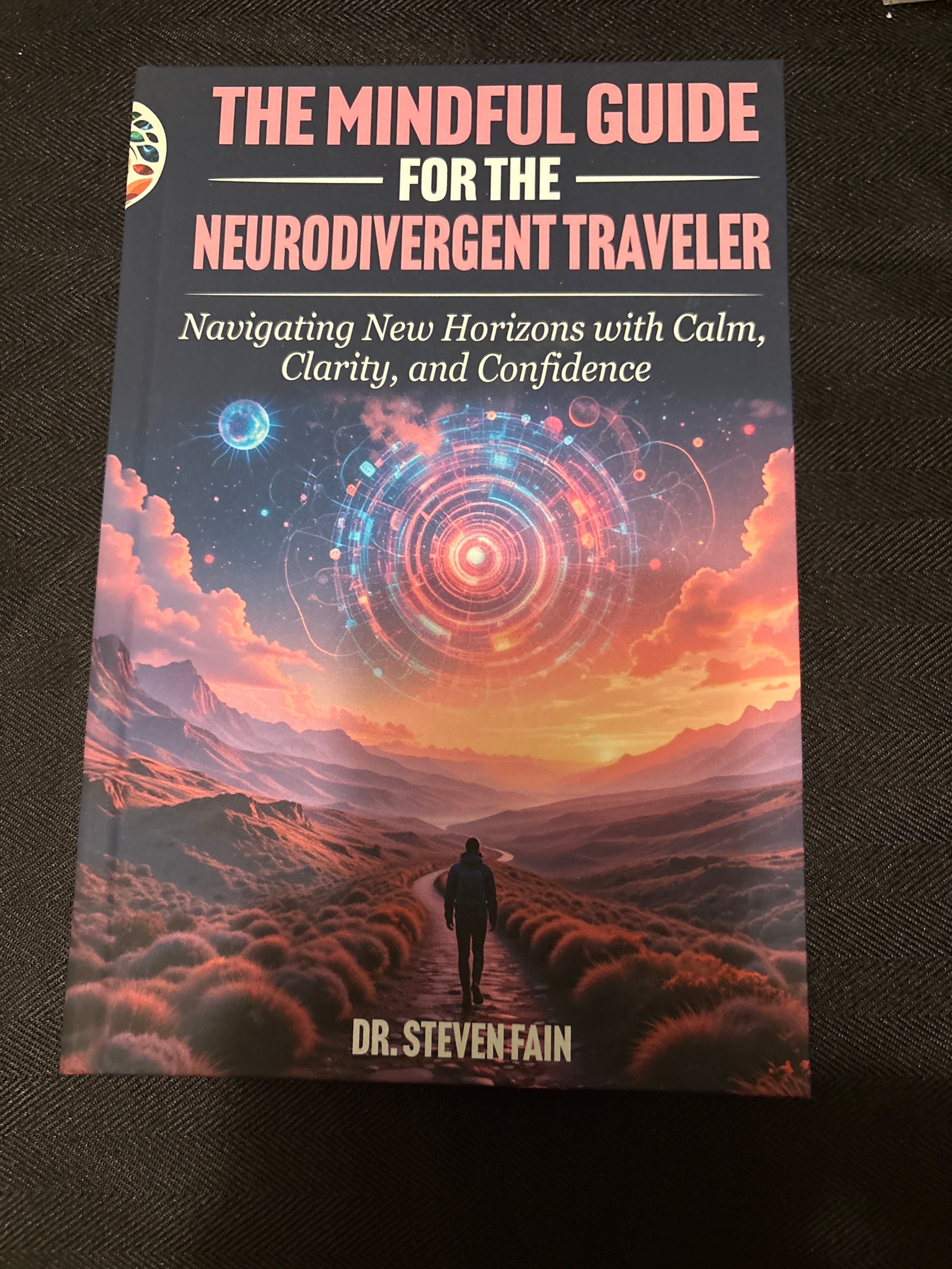 The Mindful Guide for the Neurodivergent Traveler